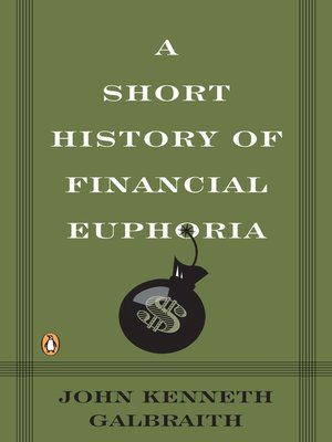 cover image of A Short History of Financial Euphoria